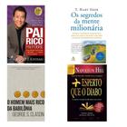 Kit 4 livros Pai rico, Pai Pobre, Segredos da Mente Milionária, Mais Esperto que o Diabo e Homem Mais Rico Da Babilônia