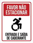 Kit 5 Placa Favor Estacionar Entrada E Saída Cadeirante36X46