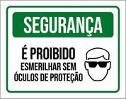 Kit 5 Placa Segurança É Proibido Esmerilhar Sem Óculos36X46