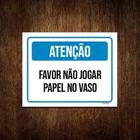 Kit 5 Placa Sinalização - Atenção Não Jogar Papel Vaso