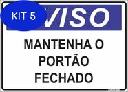 Kit 5 Placa Sinalização Aviso Portão Fechado 20X30Cm