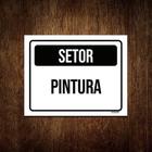 Kit 5 Placa Sinalização - Setor Pintura