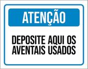 Kit 5 Placas Atenção Deposite Aqui Aventais Usados