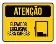 Kit 5 Placas Atenção Elevador Exclusivo Cargas 36X46