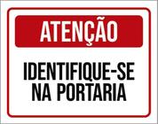 Kit 5 Placas Atenção Identifique-Se Na Portaria Vermelha