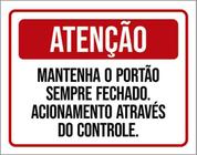 Kit 5 Placas Atenção Mantenha Portão Fechado Controle