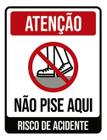 Kit 5 Placas Atenção Não Pise Aqui Risco Acidente