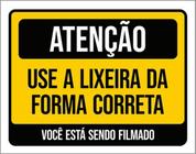 Kit 5 Placas Atenção Use Lixeira Forma Correta Você Filmado