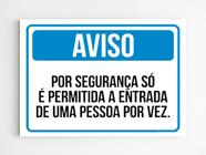 Kit 5 Placas aviso é permitido entrada de 1 pessoa por vez - Mago das Camisas