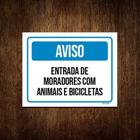 Kit 5 Placas Aviso Entrada Moradores Com Animais Bicicletas