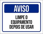 Kit 5 Placas Aviso Limpe Equipamento Antes Usar 36X46