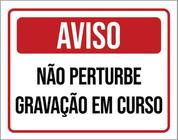 Kit 5 Placas - Aviso Não Perturbe Gravação Em Curso