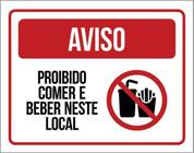 Kit 5 Placas Aviso Proibido Comer Beber Neste Local 36X46