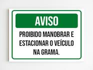 Kit 5 Placas aviso proibido manobrar e estacionar na grama - Mago das Camisas