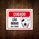 Kit 5 Placas Cuidado Cão Cachorro Bravo Bull Terrier