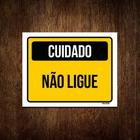 Kit 5 Placas Cuidado Não Ligue - Sinalico.Com