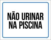 Kit 5 Placas De Atenção Não Urinar Na Piscina 36X46