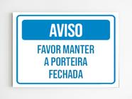 kit 5 Placas de aviso favor manter a porta fechada mdf a4