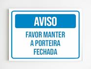 Kit 5 Placas de aviso favor manter a porta fechada mdf a4