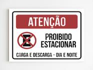 Kit 5 Placas de aviso proibido estacionar carga e descarga - Mago das Camisas