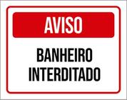 Kit 5 Placas De Sinalização - Aviso Banheiro Interditado