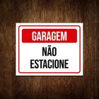 Kit 5 Placas De Sinalização - Garagem Não Estacione