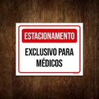 Kit 5 Placas Estacionamento Exclusivo Para Médicos