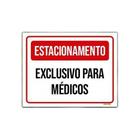 Kit 5 Placas Estacionamento Exclusivo Para Médicos - Sinalico