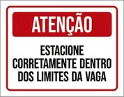 Kit 5 Placas Estacione Corretamente Dentro Limites Vagas