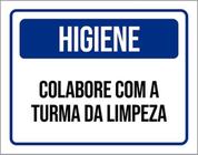 Kit 5 Placas Higiene Colabore Com Turma Da Limpeza 36X46