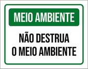 Kit 5 Placas Meio Ambiente Não Destrua O Meio Ambiente 36X46