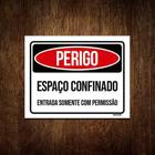 Kit 5 Placas Perigo Espaço Confinado Somente Permissão - Sinalico.Com