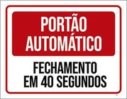 Kit 5 Placas Portão Automático Fechamento 40 Segundos 36X46