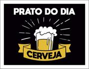 Kit 5 Placas Prato Do Dia Cerveja 36X46