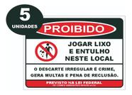 Placa Não Jogue Lixo Neste Local Por Favor Proibido (30x40)