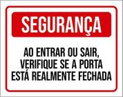 Kit 5 Placas Segurança Entrar Sair Realmente Fechada