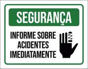 Kit 5 Placas Segurança Informe Acidentes Imediatamente Ícone