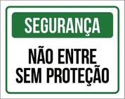 Kit 5 Placas Segurança Não Entre Sem Proteção 36X46