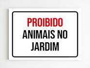 Kit 5 Placas sinalização proibido animais no jardim MDF A4 - Mago das Camisas