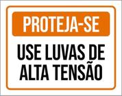 Kit 5 Placas Sinalização - Proteja-Se Use Luvas Alta Tensão