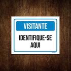 Kit 5 Placas Sinalização Visitante Identifique-se Aqui Azul