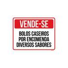 Kit 5 Placas Vende-Se Bolos Caseiros Por Encomenda