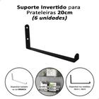 Kit 6 Mão Francesa Suporte Invertido Para Prateleira 20cm Branco