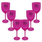 Kit 6 Taças Vinho Rosa Acrílico Personalizadas - Chance de Ser Vinho