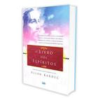 Kit Allan Kardec: O Livro Dos Espíritos & O Evangelho Segundo O Espiritismo (Edição Econômica)