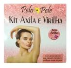 Kit Axila e Virilha sem Ácido Pelo e Pele - Pelo Pele