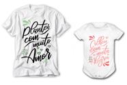 Kit Body infantil com camiseta adulto dia das mães