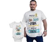Kit Camiseta Meu Primeiro Dia dos Pais body bebê Branca