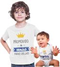 Kit Camiseta Promovido a Irmão Mais Velho Body Irmão Mais Novo Branca