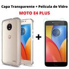 Kit Capinha Transparente Anti-Impacto e Película de vidro comum Moto E4 Plus